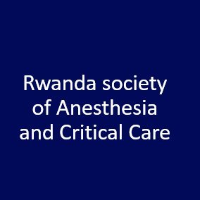 The official account for the Rwanda society of Anesthesia and Critical Care, Commited to education, Research & advancing Anesthesiology clinical Services.