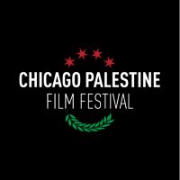 Chicago Palestine Film Festival(@ChiPalFilmFest) 's Twitter Profile Photo