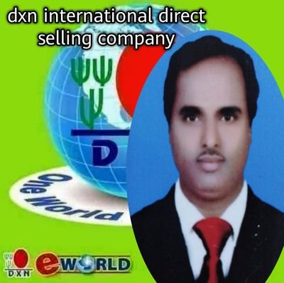 DXN direct selling Net work marketing business.
(One world One market)