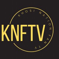 Khosi Nation Fan Tv(@KhosiNationFTV) 's Twitter Profile Photo