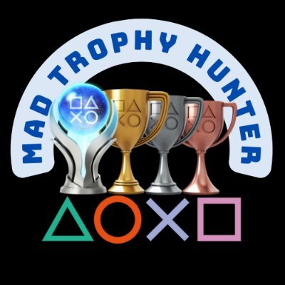 Mad Platinum Trophy Hunter - Videogames Best Artistic Creative Medium - Homo Ludens - Level 27 - He/Him
