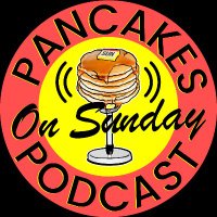 Pancakes on Sunday Podcast (@pancakeonsunday) 's Twitter Profile