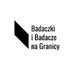 Badacze i badaczki na granicy (@bgranicy) Twitter profile photo Badacze i badaczki na granicy (@bgranicy) Twitter profile photo