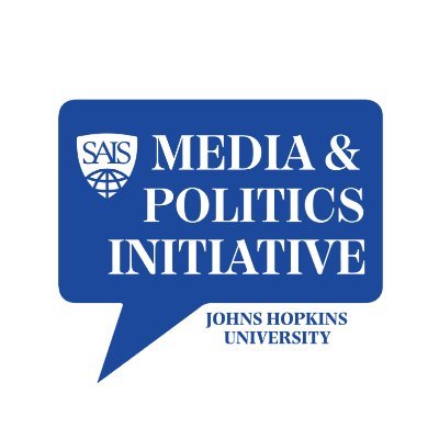 The Media and Politics Initiative at JHU SAIS. An interdisciplinary platform at the intersection of politics and news, social, visual, and entertainment media