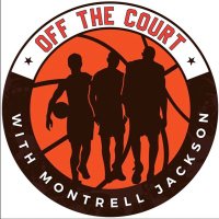 OffTheCourt with Montrell Jackson(@otcwithmj) 's Twitter Profile Photo