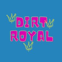 Dirt Royal(@wearedirtroyal) 's Twitter Profile Photo