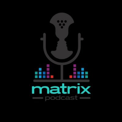 Podcast Matrix