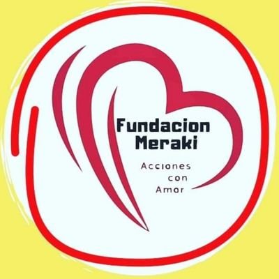 Fundación Meraki Colombia #AccionesConAmor