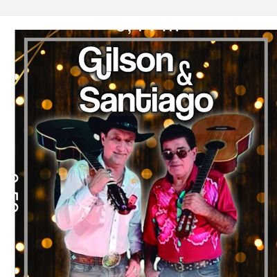 Gilson e Santiago Oficial