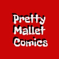 Pretty Mallet Comics(@Pretty_Mallet) 's Twitter Profile Photo