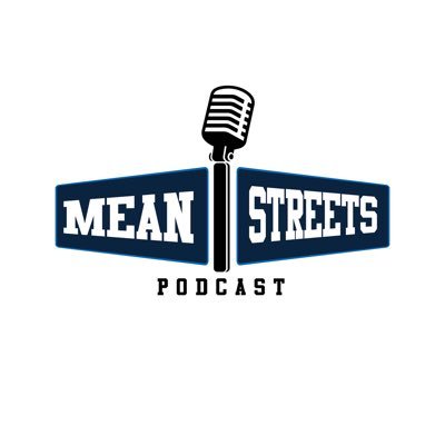 Mean Streets Podcast