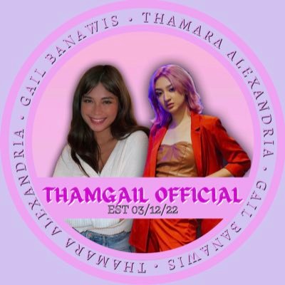 The First and Official Fanbase of Thamara Alexandria and Gail Banawis 💖🫐 | 03/12/22 | Followed by @struggail (03/12/22)