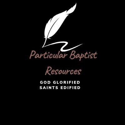 This site exists to compile resources for the use of Confessional Particular Baptists. May God be glorified and the Saints be edified!