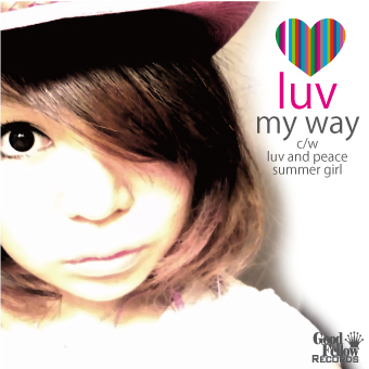 luvの1stｼﾝｸﾞﾙ『my way』
LIVE会場にて発売中!!  

*ﾚｷﾞｭﾗｰｲﾍﾞﾝﾄ* GRAFFITI@NEO　毎月第一日曜日12:30～19:00

  face tue face@NEO　毎週火曜日19:00～24:00  

CLUB NEO（アメリカ村三角公園前Kindビル地下2