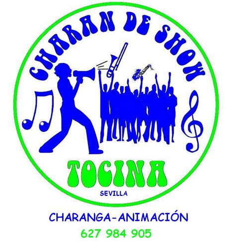 Charanga de la localidad,EN SEVILLA,Tocina, somos un grupo de músicos que nos dedicamos al entreteniminento gracias a nuestro mágnifico SHOW. 627 984 905