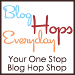 Your One Stop Blog Hop Shop. Come Blog Hop till you drop!