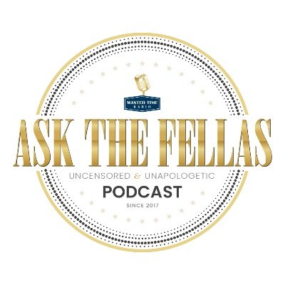Ask The Fellas podcast
