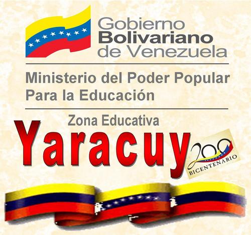 Zona Educativa del Estado Yaracuy adscrita al Ministerio del Poder Popular para la Educación de la República Bolivariana de Venezuela