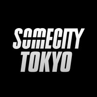 SOMECITY | SOMECITY TOKYO (@somecity_tokyo) 's Twitter Profile Photo SOMECITY | SOMECITY TOKYO (@somecity_tokyo) 's Twitter Profile Photo