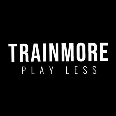 Train More Play Less Mindset