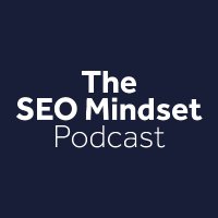 The SEO Mindset Podcast (@seomindsetpod) 's Twitter Profile Photo The SEO Mindset Podcast (@seomindsetpod) 's Twitter Profile Photo