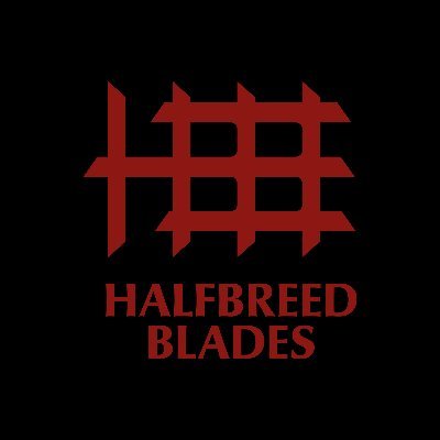 Halfbreed Blades