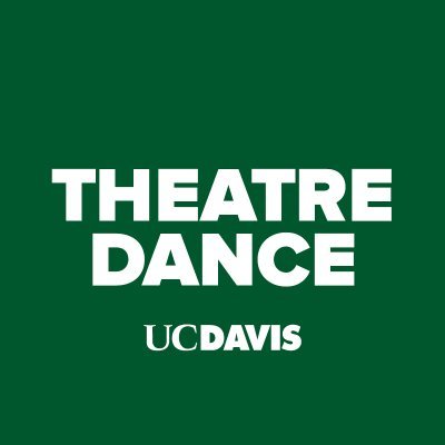 We are the home of theatre 🎭 and dance 💃🏽🕺studies and performance at UC Davis.