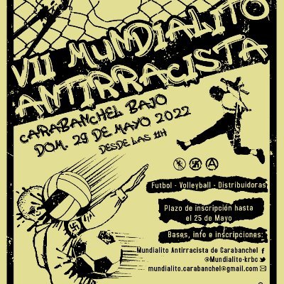 29 de Mayo de 2022: VII Mundialito Antirracista de Carabanchel.

Fb: Mundialito Antiracista de Carabanchel
Mail: mundialito.carabanchel@gmail.com