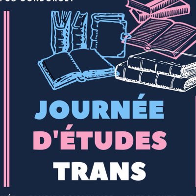 Compté dédié à la Journée d'Études Trans organisée par des masterant-e-s et ancien-ne-s masterant-e-s le 13 mai au campus Condorcet et sur Zoom !