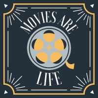 Movies are Life(@MoviesRLifePod) 's Twitter Profile Photo