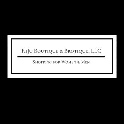 RiJu Boutique & Brotique, LLC