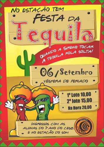 Dia 06/Setembro VESPERA DE FERIADO Festa da Tequila no Estação do Som! Com DJ Paulo Schmitz! Quando a sirene tocar a TEQUILA ROLA SOLTA!!!! Não perca !!!!!!!!!!