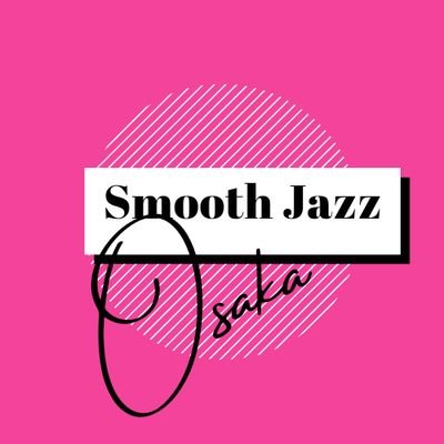 大阪の地域情報やおしゃれなスムーズジャズをお届けするページです🥂
Introducing Selected Smooth Jazz from Osaka 🎷🎼