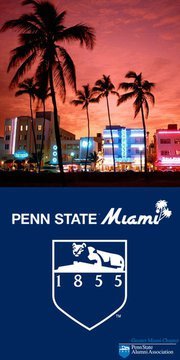 The Greater Miami Chapter of the Penn State Alumni Association. Rockin' Penn State pride from South Beach to Key West.