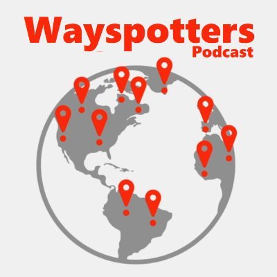 Wayspotters Podcast