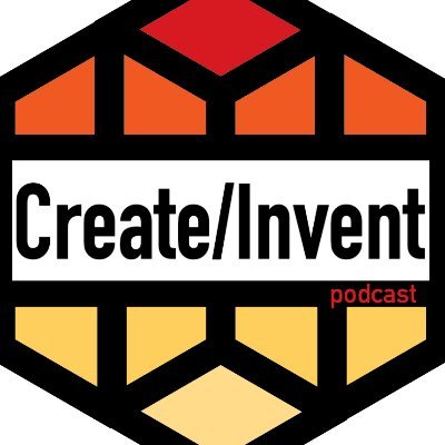 Create/Invent Podcast