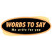 Words To Say (@__wordstosay) Twitter profile photo Words To Say (@__wordstosay) Twitter profile photo