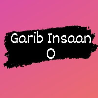 Garib Insaan 0