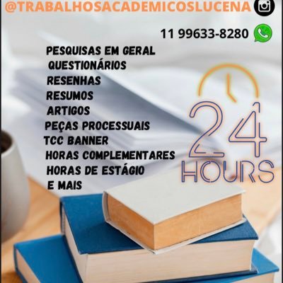 insta: @trabalhosacademicoslucena e-mail: lucenatrabalhosacademicos@gmail.com whats: 11 99633-8280