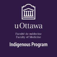 Indigenous Program-UOttawa Faculty of Medicine (@mdindig) 's Twitter Profile