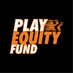 PlayEquityFund (@PlayEquityFund) Twitter profile photo