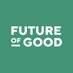 Future of Good (@futureofgood) Twitter profile photo