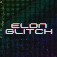 Elon Glitch (@elonglitch) 's Twitter Profile