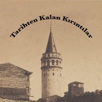 Tarihten Kalan Kırıntılar (@tarihtenkirinti) Twitter profile photo