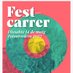 @Festcarrer (@festcarrer) Twitter profile photo @Festcarrer (@festcarrer) Twitter profile photo