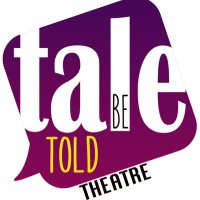 Tale Be Told Theatre(@TaleBeToldUK) 's Twitter Profileg