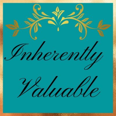 Inherently Valuable, LLC is a small business that focuses on entrepreneurship, holistic growth, and personal wellness. Remember that you are Inherently Valuable