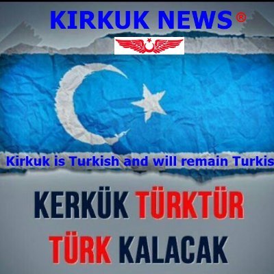 KIRKUK NEWS ® 🇹🇷 🇮🇶 🇦🇿 اخبار كركوك
Kirkuk is Turkish and will remain Turkish! 🇹🇷 🇮🇶 🇦🇿 Web Site Link https://t.co/3S6y5Aa68t