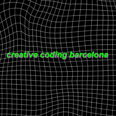 Creative Coding Barcelona
https://t.co/Hf0wZNTrmY