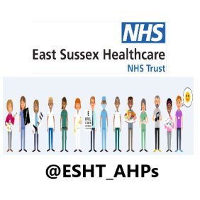 Platform for AHPs working within East Sussex Healthcare Trust, Supporting AHPs and Support Workers to have a voice @ESHTNHS; @ESHT_CHIC